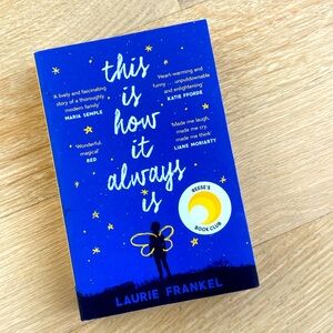 This Is How It Always Is Novel by Laurie Frankel
